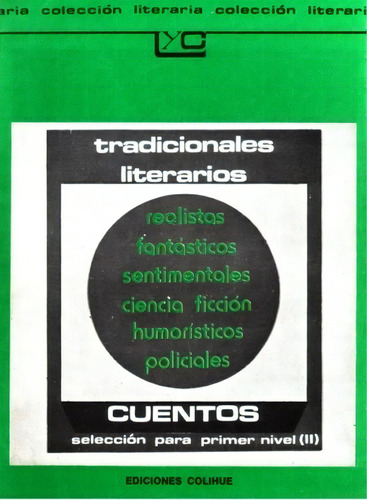 Cuentos Para Primer Nivel 2 Antologia, De Antologia. Editorial Colihue, Tapa Blanda En Español