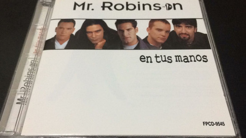 Mr. Robinson  En Tus Manos  Cd Nuevo Cerrado Importado