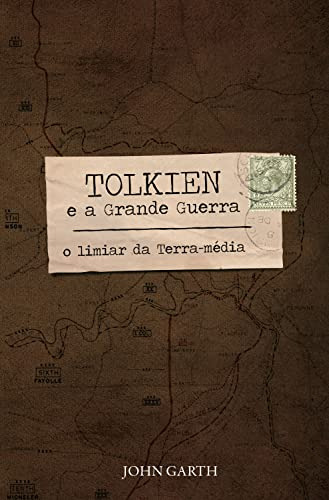 Libro Tolkien E A Grande Guerra O Limiar Da Terra Média De J