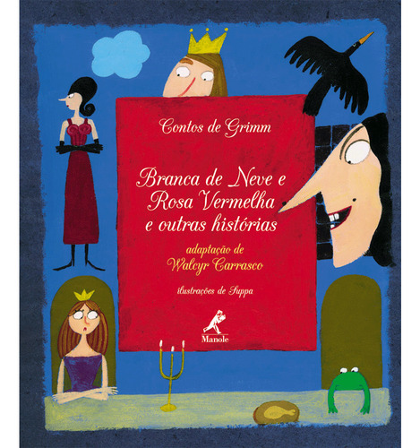 Branca de neve e rosa vermelha, de Carrasco, Walcyr. Editorial Editora Manole LTDA, capa dura em português, 2006