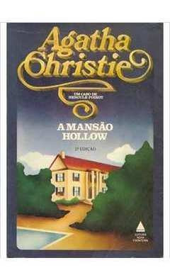 Livro A Mansão Hollow - Agatha Christie [1980]