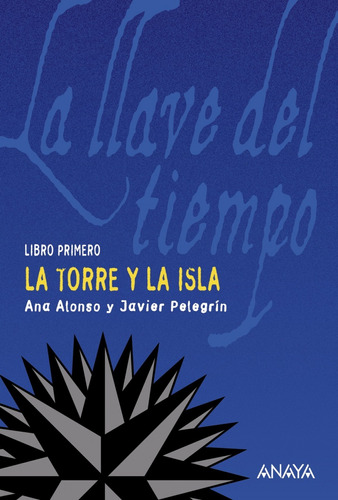 Libro La Torre Y La Isla - Conejo Alonso, Ana Isabel/pelegri