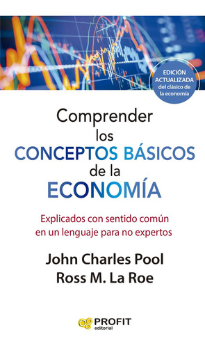 Libro: Comprender Los Conceptos Básicos De La Economia. Ne. 