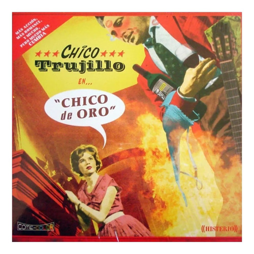 Vinilo Chico Trujillo - Chico De Oro