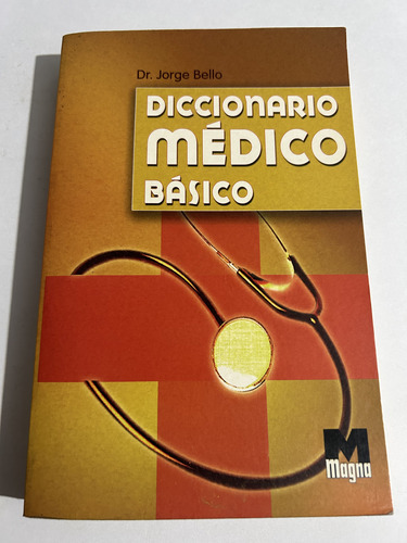 Libro Diccionario Médico Básico - Dr. Jorge Bello - Oferta