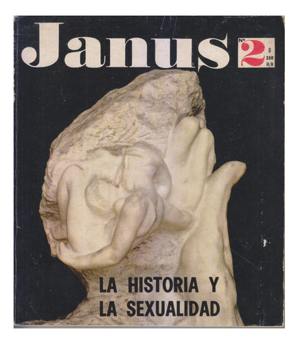 Janus 2. La Historia Y La Sexualidad. Usado. Buen Estado. 