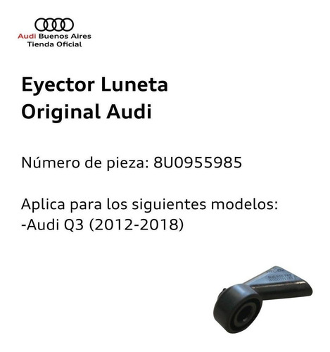 Imagen 2 de 7 de Pico Eyector Lava Luneta Audi Q3 2012 Al 2018
