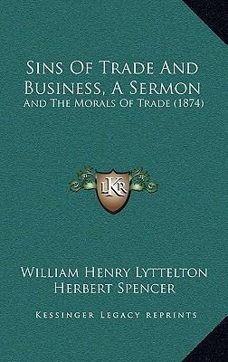 Libro Sins Of Trade And Business, A Sermon : And The Mora...