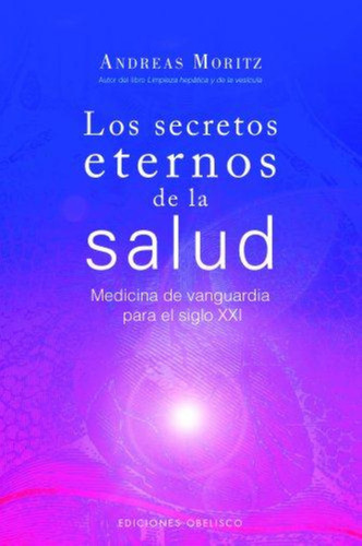 Secretos Eternos De La Salud, Los