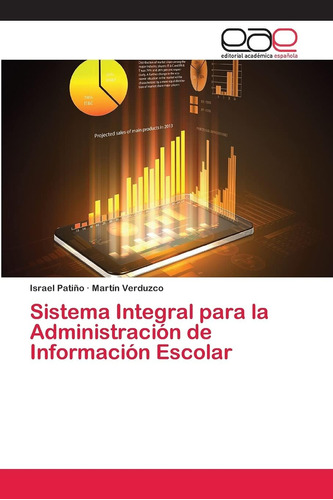 Libro: Sistema Integral Para La Administración De Informació