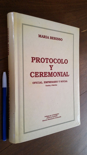 Protocolo Y Ceremonial Oficial Empresario Y Social - Berisso