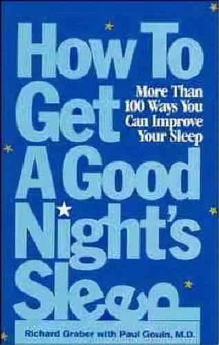 How To Get A Good Night's Sleep, De Richard Graber. Editorial John Wiley Sons Ltd, Tapa Blanda En Inglés
