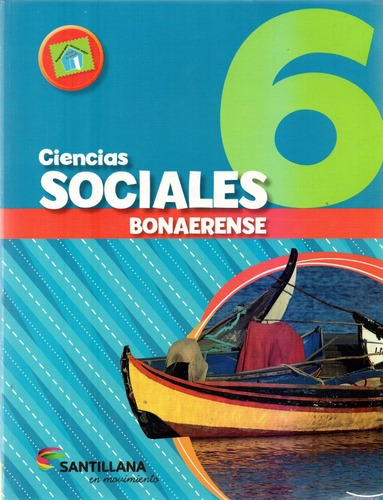 Ciencias Sociales 6 Bonaerense, De Muchos. Editorial Santillana En Movimiento, Tapa Blanda En Español, 2016