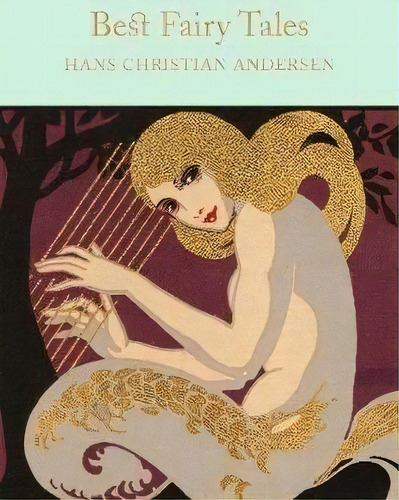 Best Fairy Tales, De Hans Christian Andersen. Editorial Gardners En Inglés