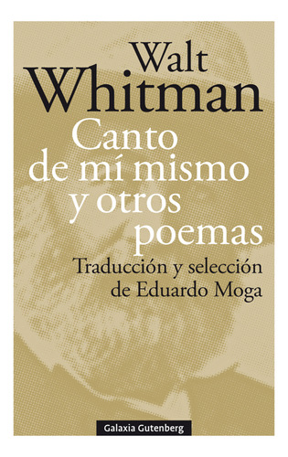 Canto De Mí Mismo Y Otros Poemas  -  Whitman, Walt