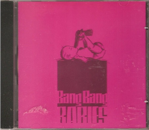 Cd Bang Bang Babies - Banda Rock Goiania / Goias - ( Novo )