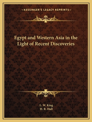 Libro Egypt And Western Asia In The Light Of Recent Disco...