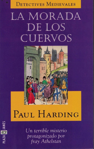 Morada De Los Cuervos, La, De Harding, Paul. Editorial Plaza & Janes, Tapa Tapa Blanda En Español