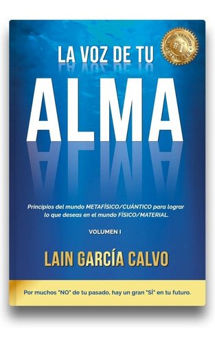 La Voz De Tu Alma. Lain Garcia Calvo. Lain Garcia Calvo