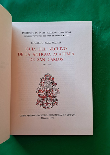 Guía Del Archivo De La Antigua Academia De San Carlos