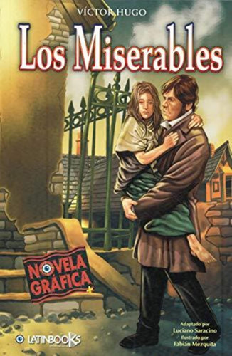 Miserables, Los. Novela Grafica