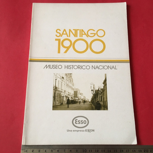 Libro Santiago 1900 Museo Histórico Nacional Esso Fotolibro