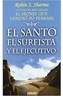 Santo El Surfista Y El Ejecutivo