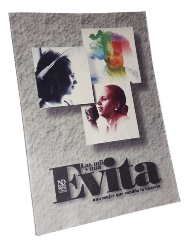 Las Mil Y Una Evita - Libro Con Fotos / Leer