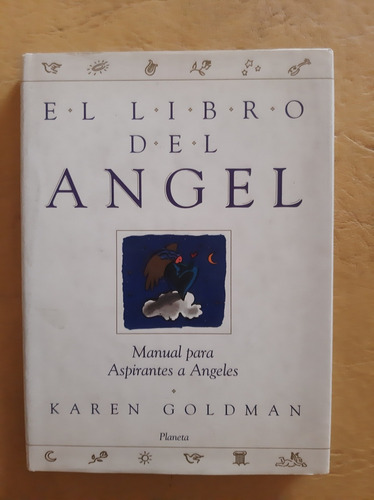 El Libro Del Ángel - Karen Goldman - Planeta 