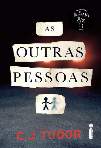 As Outras Pessoas, De Tudor, C. J.. C. J. Tudor, Vol. 2. Editorial Editora Intrínseca Ltda., Capa Dura, Edição 1 Em Português, 2020