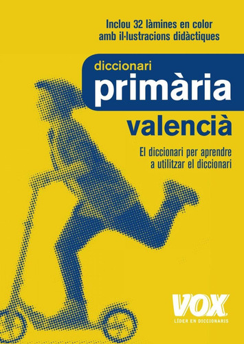 Libro: Diccionari Primària Valencià. Vv.aa.. Vox