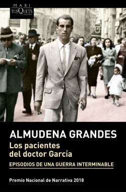 Los Pacientes Del Doctor García - Almudena Grandes