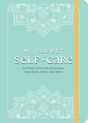 Libro My Pocket Self-care : Anytime Activities To Refresh...