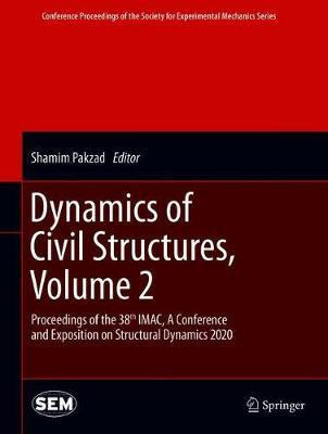 Libro Dynamics Of Civil Structures, Volume 2 : Proceeding...