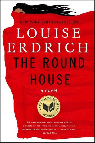 The Round House: A Novel (libro En Inglés)