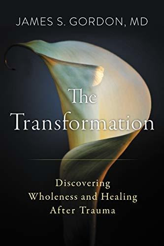 Book : The Transformation Discovering Wholeness And Healing.