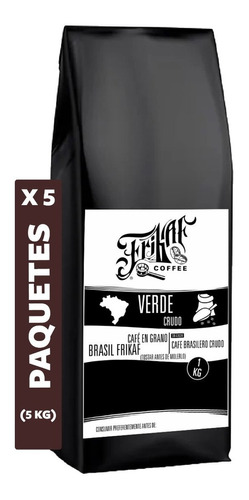 Cafe Origen Brasil Verde Crudo En Granos X 5 Kg Frikaf Prm