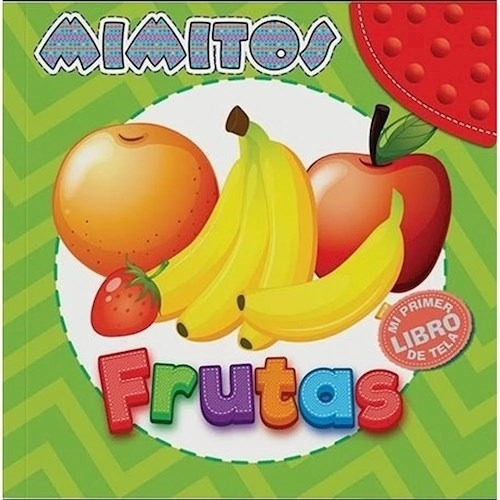 Mimitos-frutas Editorial Latinbooks Tapa Blanda En Español