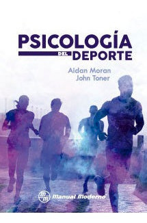 Psicologia Del Deporte - Moran, Aidan