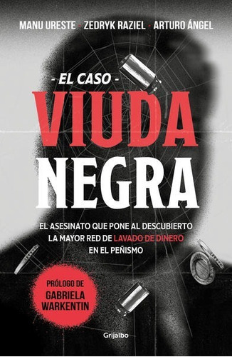 El Caso. Viuda Negra