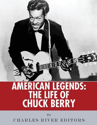 Libro American Legends: The Life Of Chuck Berry - Charles...