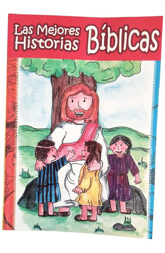 Libro Las Mejores Historias Bíblicos Para Niños Y Niñas