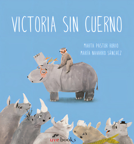 Victoria Sin Cuerno, De Pastur Rubio Marta., Vol. 1. Editorial Uve Books, Tapa Dura En Español, 2024