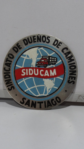 Letrero O Placa Antiguo ,sindicato De Camiones