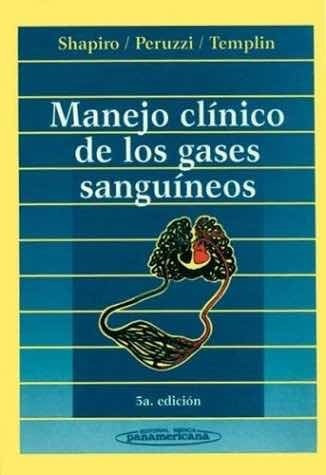 Manejo Clínico De Los Gases Sanguíneos | Médica Panamericana