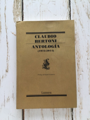 Antología (1973-2014) / Claudio Bertoni