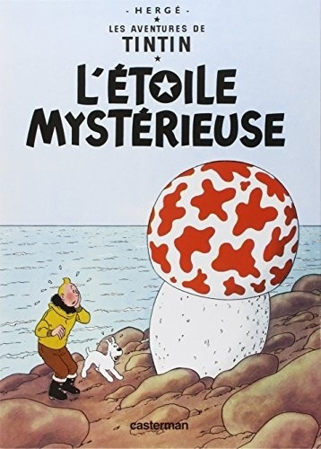 Tintin 10 L' Etoile Mysterieuse - Hergé