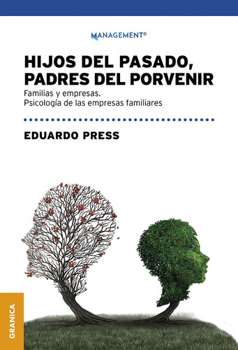 Hijos Del Pasado, Padres Del Porvenir - Press