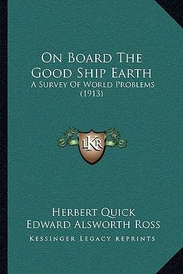 Libro On Board The Good Ship Earth: A Survey Of World Pro...