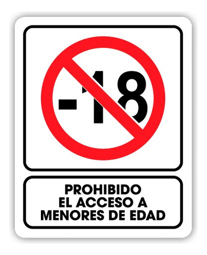 Señalamiento Prohibido El Acceso A Menores De Edad 25x35